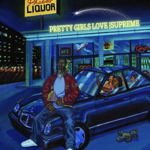 PRETTY GIRLS LOVE JSUPREME