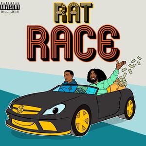 Rat Race (feat. Moosey Mula) [Explicit]