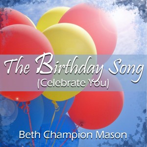 The Birthday Song (Celebrate You)