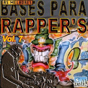 As Melhores bases para Rappers, Vol. 7