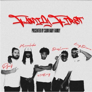 Family First Vol. 1 (Explicit)