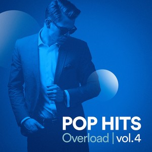 Pop Hits Overload, Vol. 4