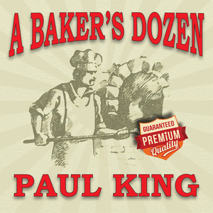 A Baker's Dozen (Deluxe Edition)