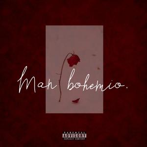 Man Bohemio (feat. Rhym3l)