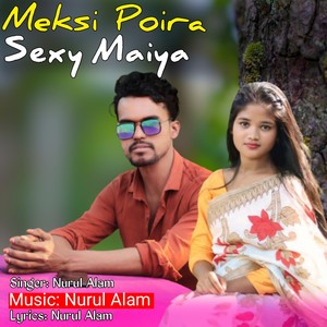 Meksi Poira Sexy Maiya