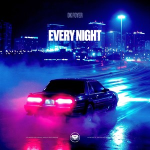 Every Night