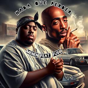 NADA QUE PERDER (Explicit)