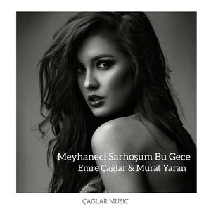 Meyhaneci Sarhoşum Bu Gece (feat. Murat Yaran) [Remix]