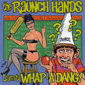 Learn to Whap-a-Dang With the Raunch Hands