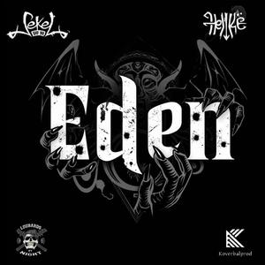 Hell Kë - EDEN (feat. Sekel du 91) (Explicit)
