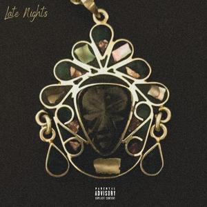 Late Nights (Explicit)