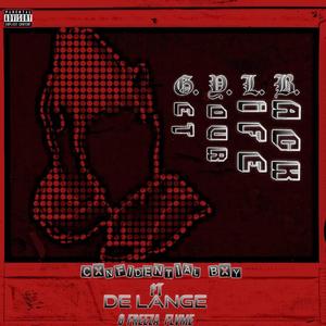 G.Y.L.B (feat. 4our31ne & Freeza Flvme) (Explicit)