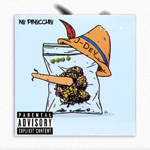 No Pinocchio (Explicit)