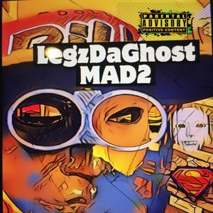 LegzDaGhost(Mad2)