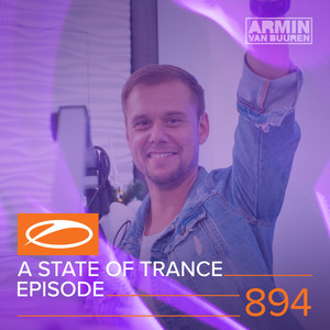 ASOT 894 - A State Of Trance Episode 894