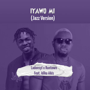 Iyawo Mi (Jazz Version)