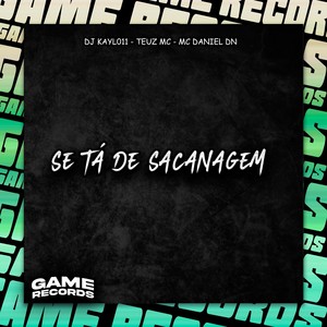 Se Tá De Sacanagem (Explicit)