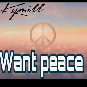 Want peace