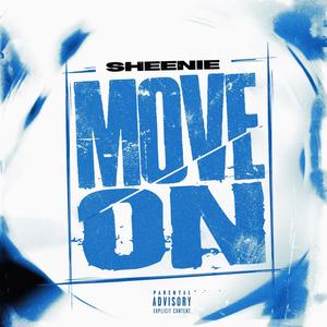 Move On (Explicit)