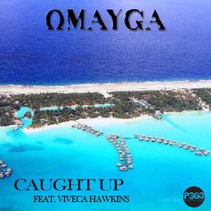 Caught Up(feat. Viveca Hawkins) (Explicit)