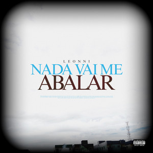 Nada Vai Me Abalar (Explicit)