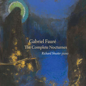 Fauré: The Complete Nocturnes