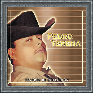 Pedro Yerena - Corazon Libertino