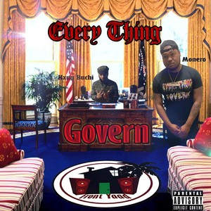 Everything Govern (feat. Kxng Buchi) [Explicit]