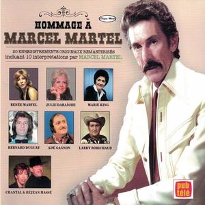 Hommage à Marcel Martel