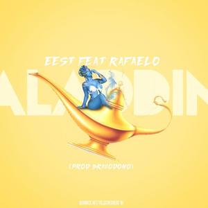 Aladdin (feat. Rafaelo) (Explicit)