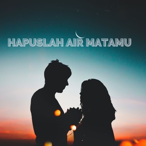 Hapuslah Air Matamu