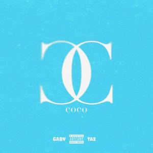 COCO (feat. Taz*) [Explicit]