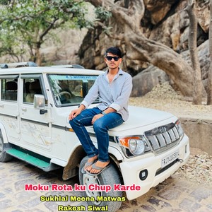 Moku Rota ku Chup Karde