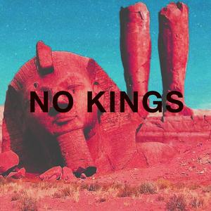 NO KINGS (Explicit)