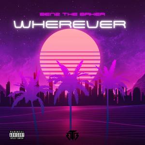 Wherever (Explicit)