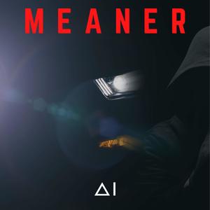Meaner