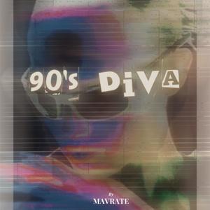 90's Diva (Explicit)