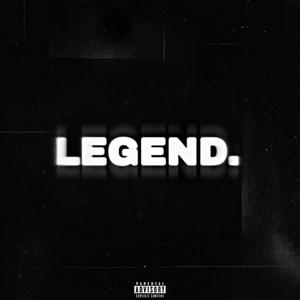 Legend (feat. Sohi) [Explicit]