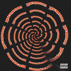 BACKWOOD (feat. Amseiyn) (Explicit)