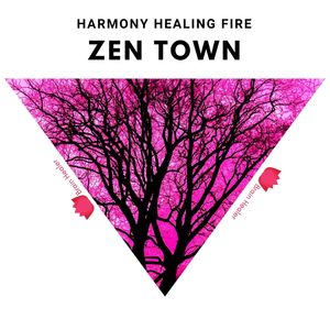 Harmony Healing Fire (Original Mix)