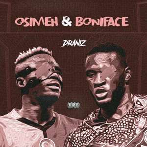 Osimhen & Boniface (Explicit)