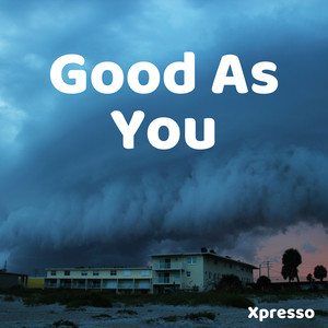 Good as You (Inst.)