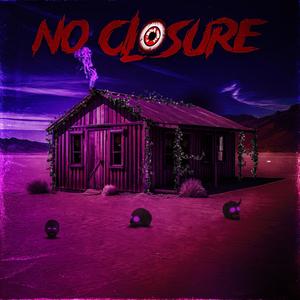 No Closure (feat. Solo Jane & Prod. By Gore Ocean)