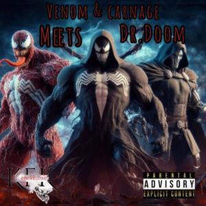 Venom & Carnage Meet Dr. Doom (Explicit)