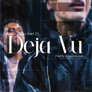 Deja Vú (Explicit)