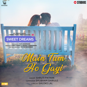 Main Tum Ho Gayi (From 