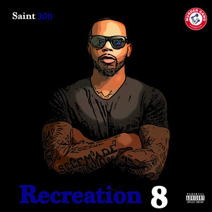 Recreation 8 (Explicit)