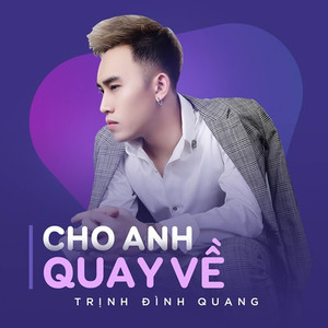 Cho Anh Quay Về (Lofi)