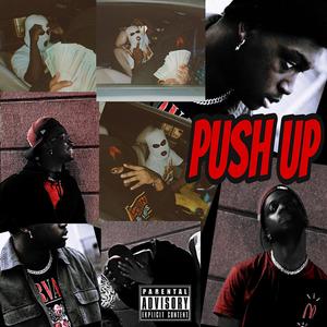 Push Up (feat. Deathofpedro) [Explicit]