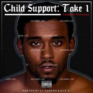 Child Support (Take 1)